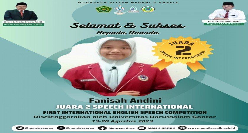 Prestasi Membanggakan Fanisa Andini: Siswa MAN 2 Gresik yang Raih Juara Kompetisi Speech Internasional Tingkat SMA dan Mahasiswa