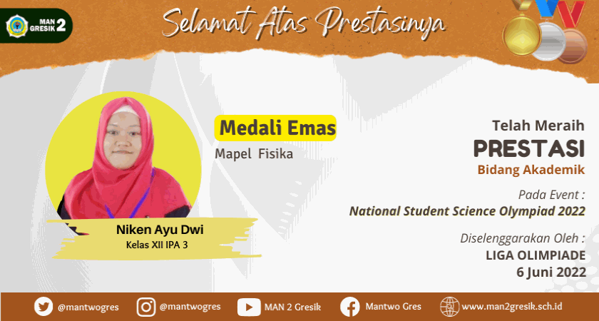 NIKEN BERHASIL SABET MEDALI EMAS BIDANG PELAJARAN FISIKA DALAM OLIMPIADE SAIN NASIONAL
