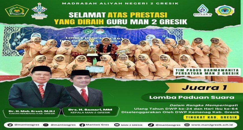 Paduan Suara Dharmawanita Persatuan MAN 2 Gresik Raih Juara 1 dalam Lomba Paduan Suara DWP Kemenag Kabupaten Gresik