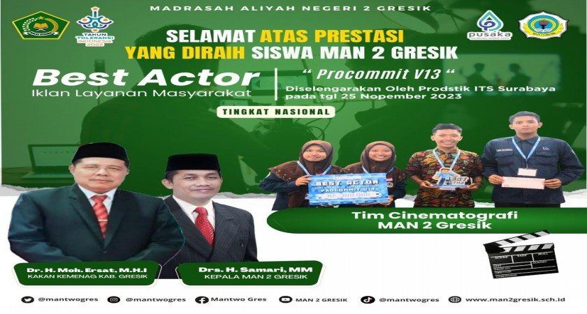 Tim Cinematografi MAN 2 Gresik Raih Best Actor dalam Iklan Layanan Masyarakat Tingkat Nasional di Procommit V13 di ITS Surabaya
