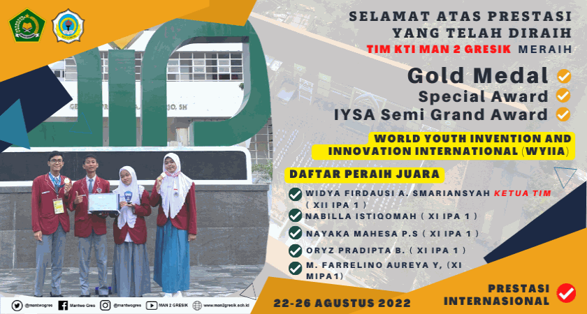 GO INTERNASIONAL, TIM KTI MAN 2 GRESIK RAIH MEDALI EMAS KTI INTERNASIONAL