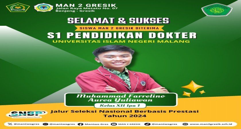 Prestasi Gemilang: M. Farrelino Aurea Yuliawan Lolos SNBP 2024 Jurusan Pendidikan Dokter di UIN Malang