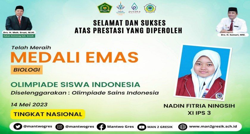 HEBAT! NADIN DARI MAN 2 GRESIK RAIH MEDALI EMAS OLIMPIADE BIOLOGI NASIONAL