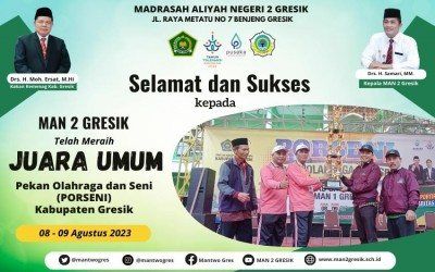 MAN 2 Gresik Mengukir Sejarah: Raih 19 Medali Emas dan Dinobatkan JUARA UMUM PORSENI Kabupaten Gresik untuk Ketiga Kalinya!