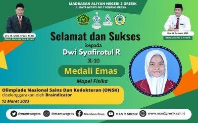 SISWI MAN 2 GRESIK KEMBALI RAIH PRESTASI NASIONAL DI BIDANG FISIKA