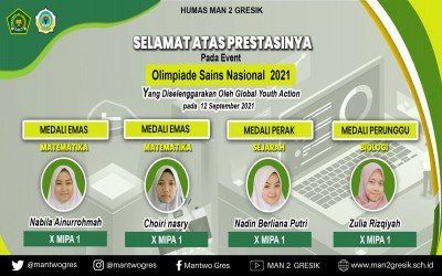 SISWA MAN 2 GRESIK RAIH 4 MEDALI DI OLIMPIADE SAINS NASIONAL