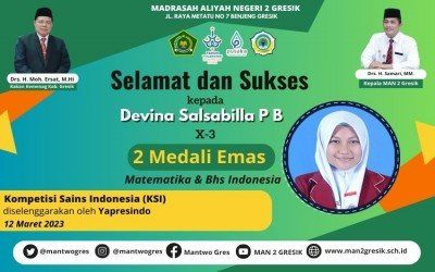 BERHASIL SABET 2 MEDALI EMAS, DEVINA MENAMBAH DAFTAR PRESTASI MAN 2 GRESIK