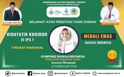 KHOIROH, SISWI MAN 2 GRESIK YANG TOREHKAN MEDALI EMAS PADA OLIMPIADE BAHASA INDONESIA NASIONAL